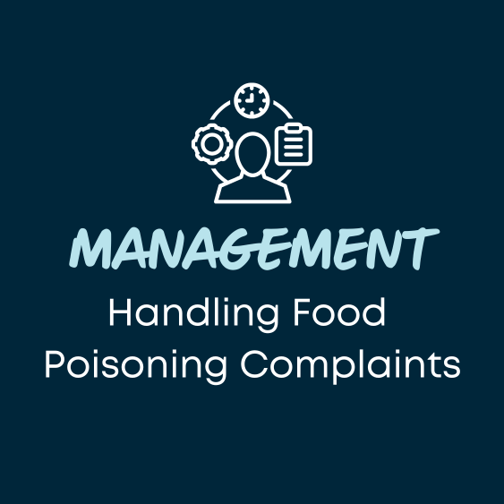 How to Guide: Handle Food Poisoning Complaints
